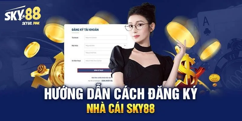 Lợi ích đặc biệt danh cho thành viên mới sau khi đăng ký Sky88