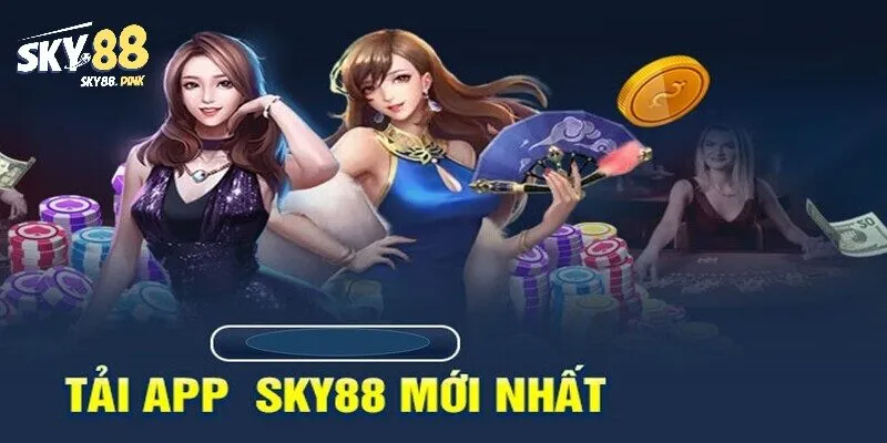 Tính năng ưu việt khi sử dụng tải app Sky88